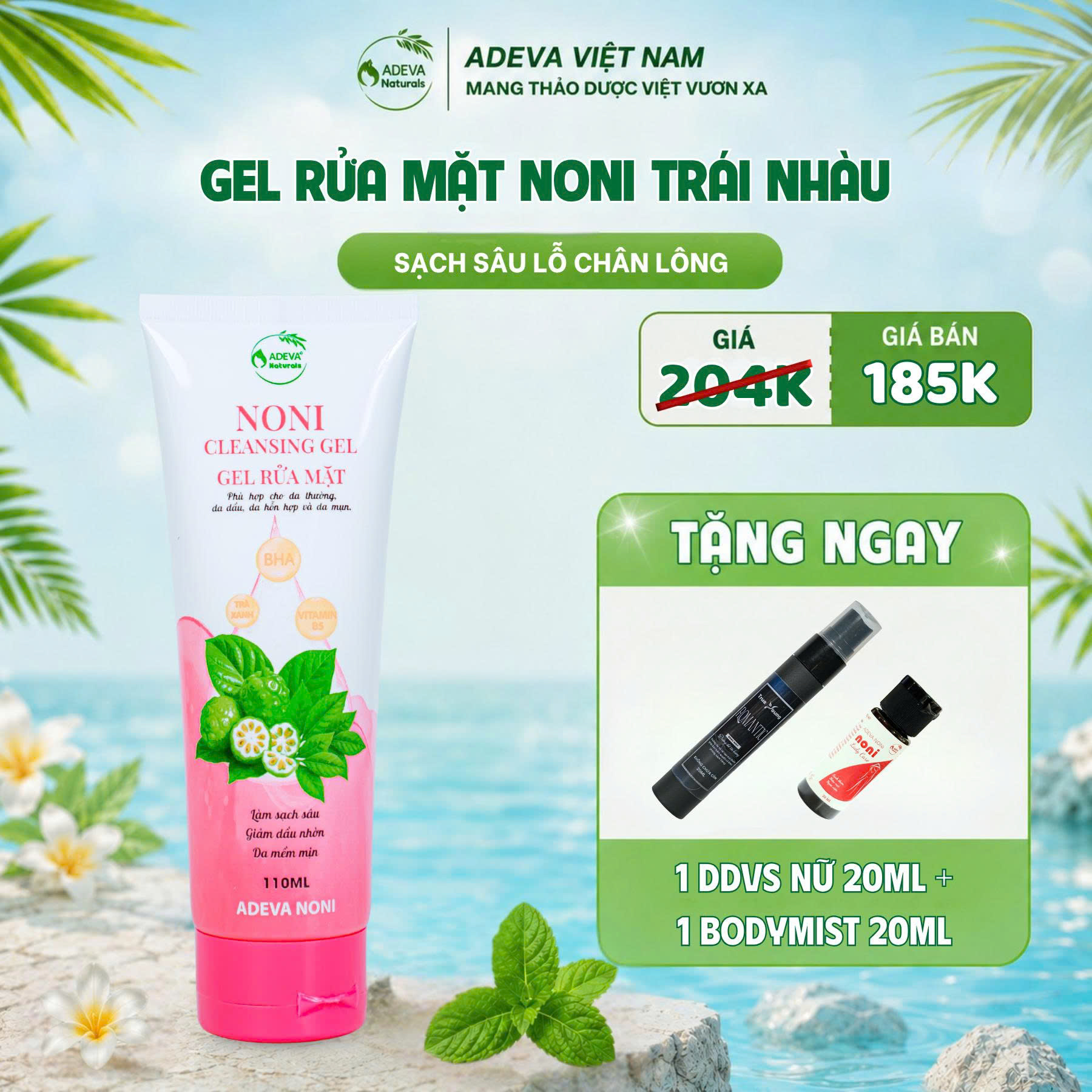 GEL RỬA MẶT NONI TRÁI NHÀU ADEVA TẶNG NGAY DDVS NỮ VÀ XỊT BODY MIST