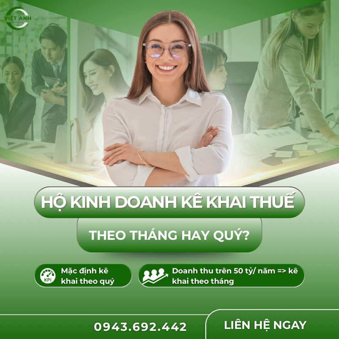 Hộ Kinh Doanh Kê Khai Thuế – Theo Tháng Hay Theo Quý?