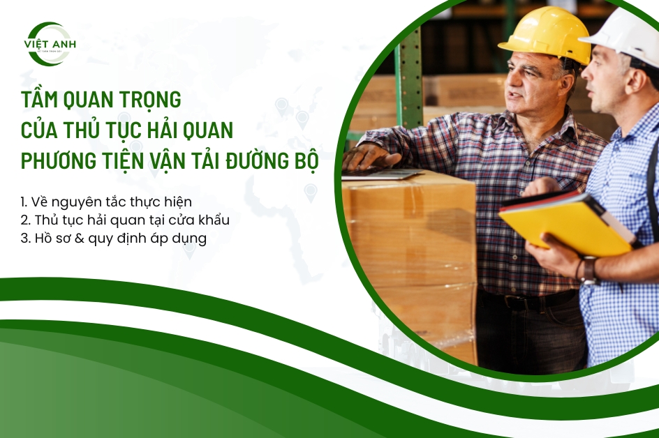 Tầm quan trọng của thủ tục hải quan phương tiện vận tải đường bộ