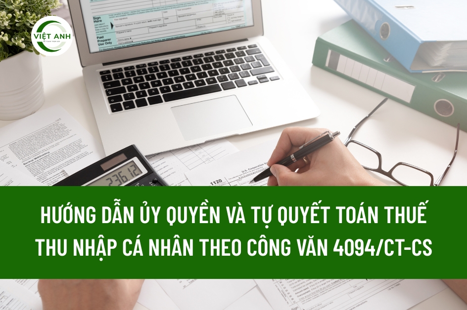 Hướng dẫn ủy quyền và tự quyết toán thuế thu nhập cá nhân theo công văn 4094/CT-CS