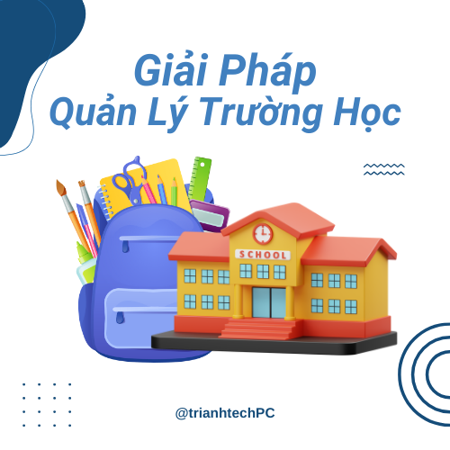 Giải Pháp Quản Lý Trường Học Thông Minh
