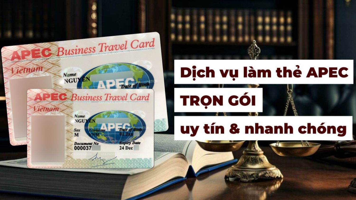 Dịch Vụ Làm Thẻ APEC (ABTC) Cho Doanh Nhân