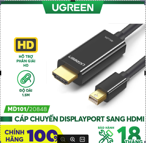 Cáp Mini DisplayPort (Thunderbolt) sang HDMI UGREEN MD101 Hỗ trợ độ phân giải 2k*4K@ dài 1.5m