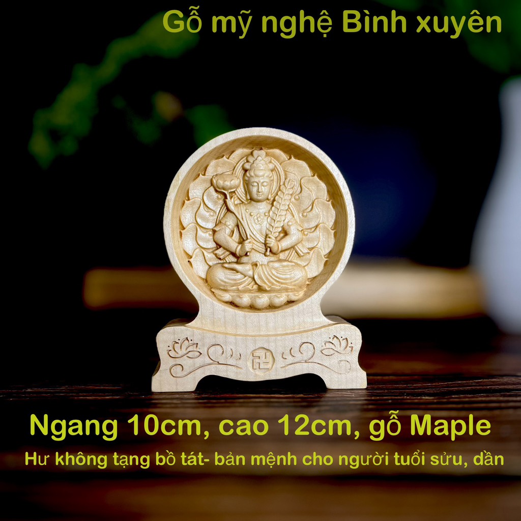 Tượng Hư Không Tạng Bồ Tát - bản mệnh cho người tuổi Sửu, Dần, cao 12cm, gỗ Maple, chạm 2 mặt giống nhau để ô tô