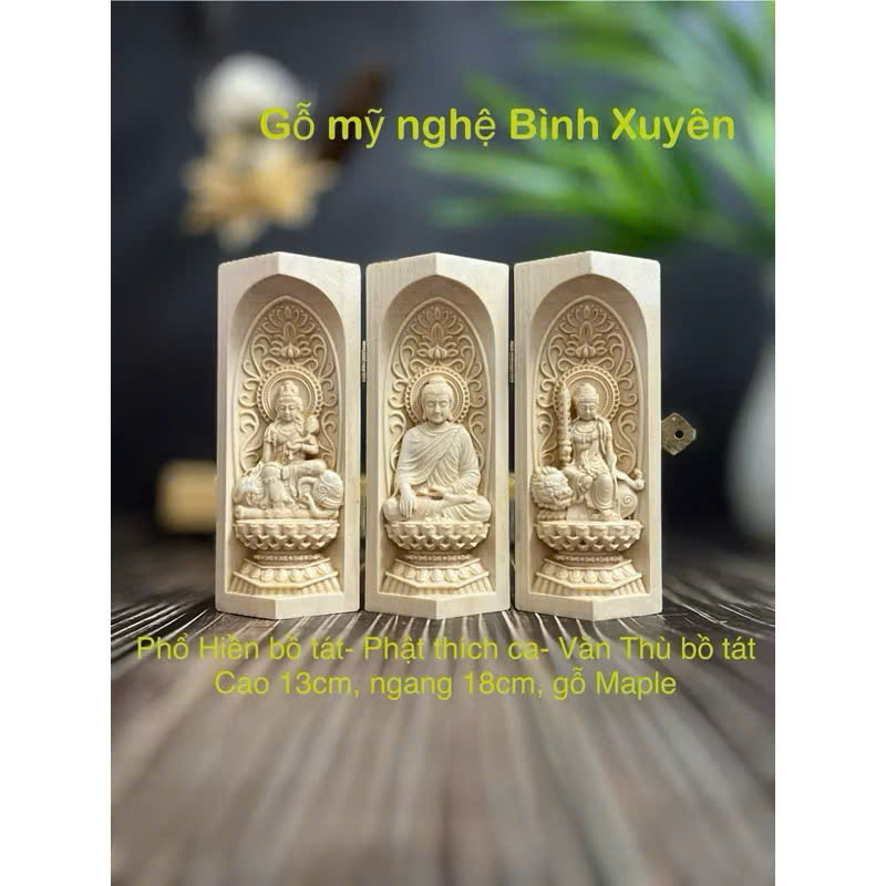 TƯỢNG PHỔ HIỀN BỒ TÁT-PHẬT THÍCH CA-VĂN THÙ BỒ TÁT, CAO 13CM, GỖ MAPLE
