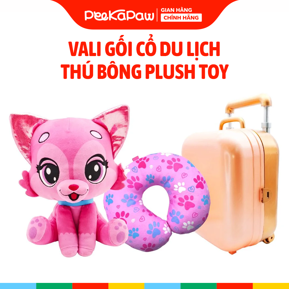 Đồ chơi vali kéo gối cổ du lịch thú bông PLUSH TOY PeeKaPaw Toys