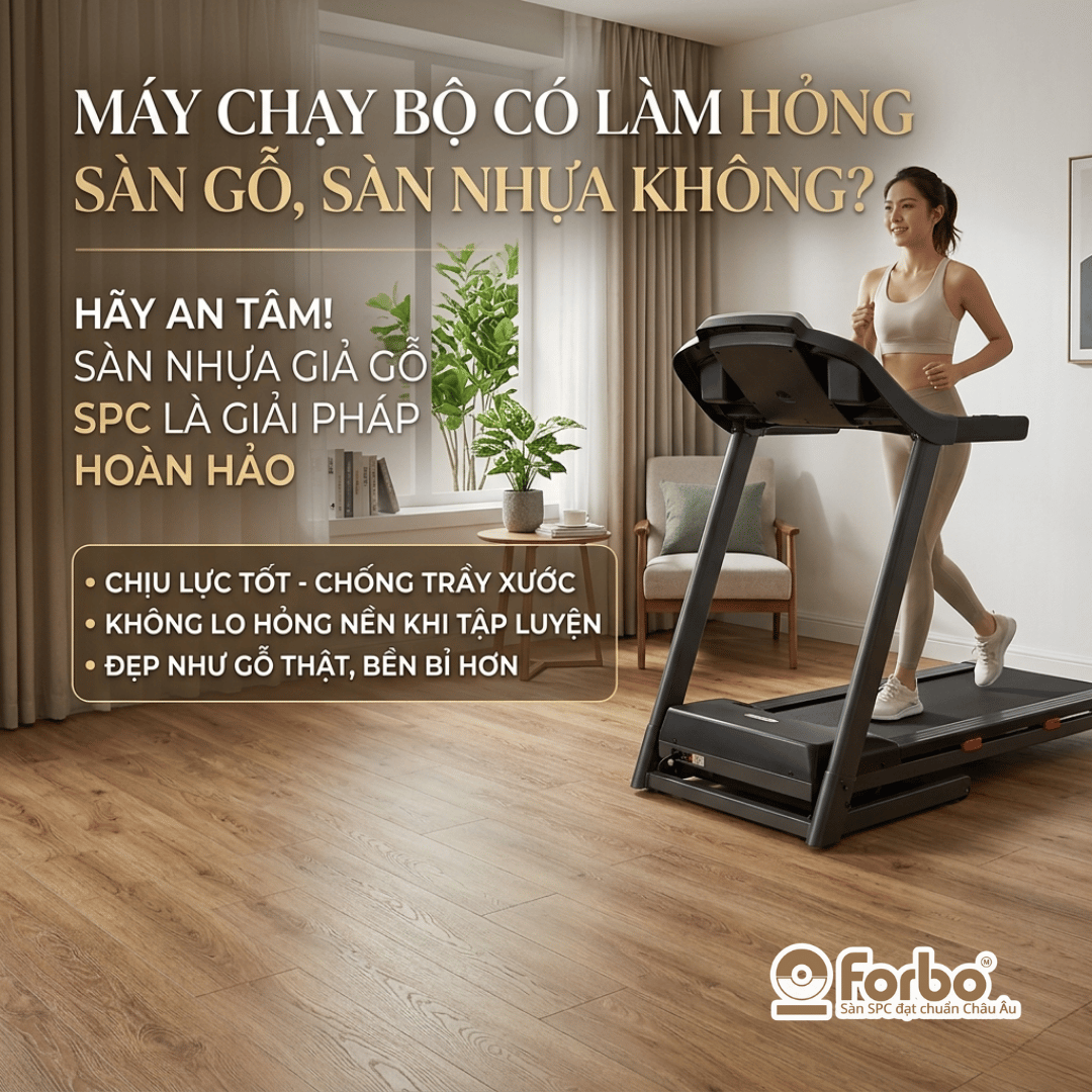 MÁY CHẠY BỘ CÓ LÀM HỎNG SÀN GỖ, SÀN NHỰA KHÔNG? BÍ QUYẾT BẢO VỆ NỀN NHÀ 2026