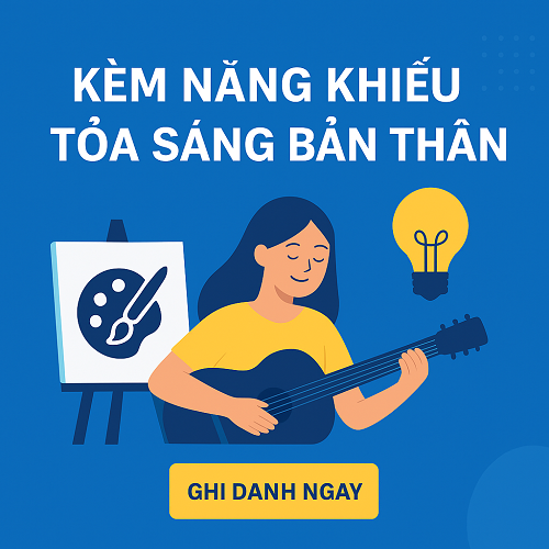 Kèm năng khiếu – Tỏa sáng bản thân