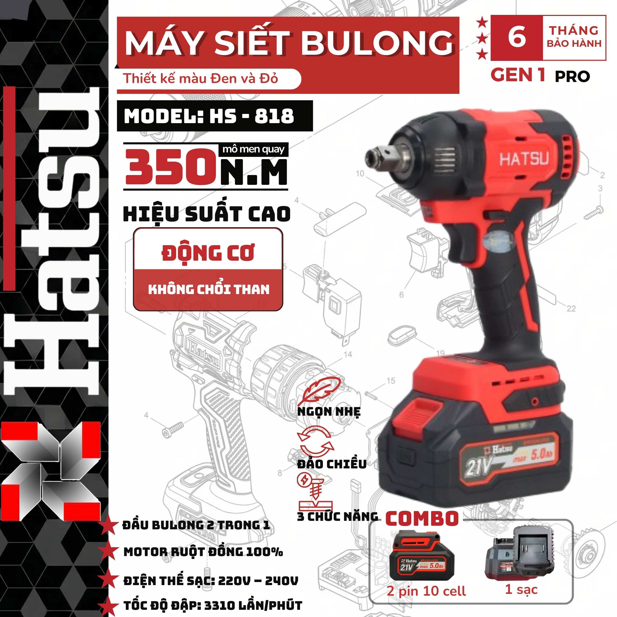 MÁY SIẾT BULONG HATSU HS-818 CHẠY PIN 21V CHÂN PIN PHỔ THÔNG KÈM 2 PIN 4000MAH DÒNG XẢ 5.0AH ĐỘNG CƠ KHÔNG CHỔI THAN  LỰC SIẾT TỐI ĐA 5200N.M TỐC ĐỘ KHÔNG TẢI 2890V/P LỰC ĐẬP 3310L/P ĐẦU BU LÔNG 2 TRONG 1