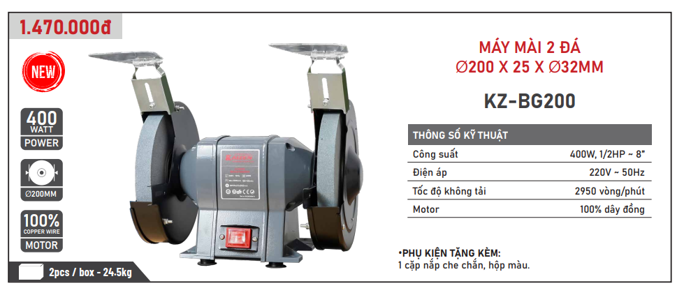 MÁY MÀI 2 ĐÁ 400W-220V KAIZEN KZ-BG200 Ø200 X 25 X Ø32MM TỐC ĐỘ KHÔNG TẢI 2950V/P MÁY MÀI TỐC ĐỘ CHẬM CHỐNG RUNG ĐỘ CHÍNH XÁC CAO CÓ MÀNG CHẮN BẢO VỆ