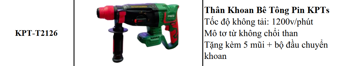 MÁY KHOAN PIN BÊ TÔNG KPTs KPT-T2126 3.0J 5.500V/P MÔ TƠ KHÔNG CHỔI THAN