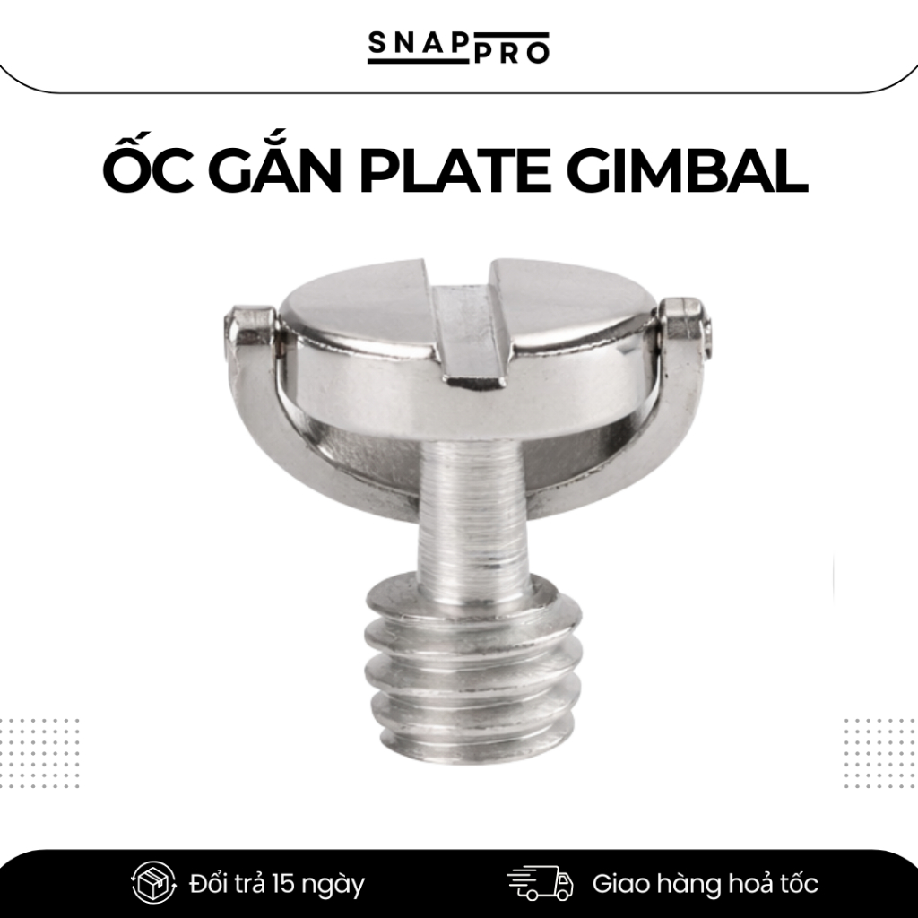 Ốc 1/4 Gắn Gimbal & Plate Chân Máy – Ốc Vặn Chuẩn Tripod Gắn Máy Ảnh, Gimbal