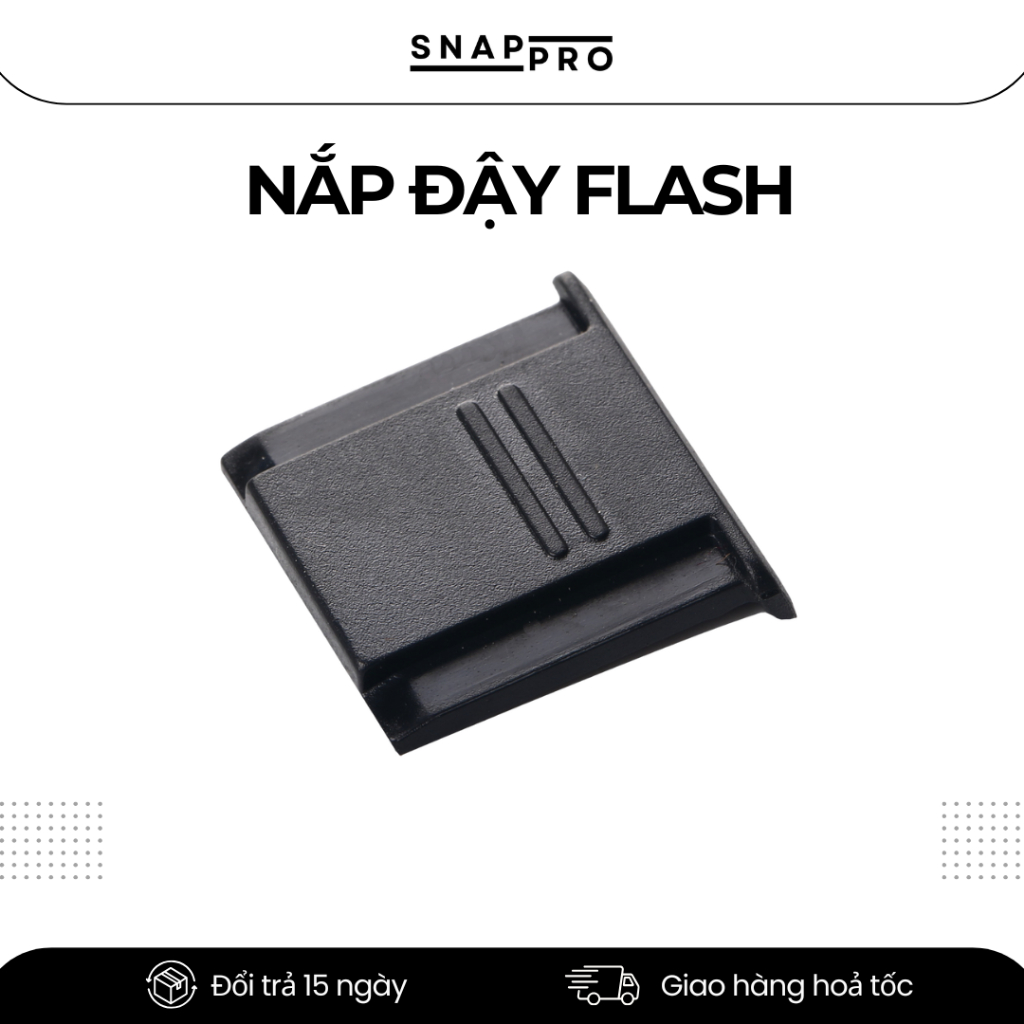 Nắp Đậy Flash Máy Ảnh | Nắp Hot Shoe Bảo Vệ Cổng Flash | Chống Bụi, Chống Oxy Hóa | SNAPRO