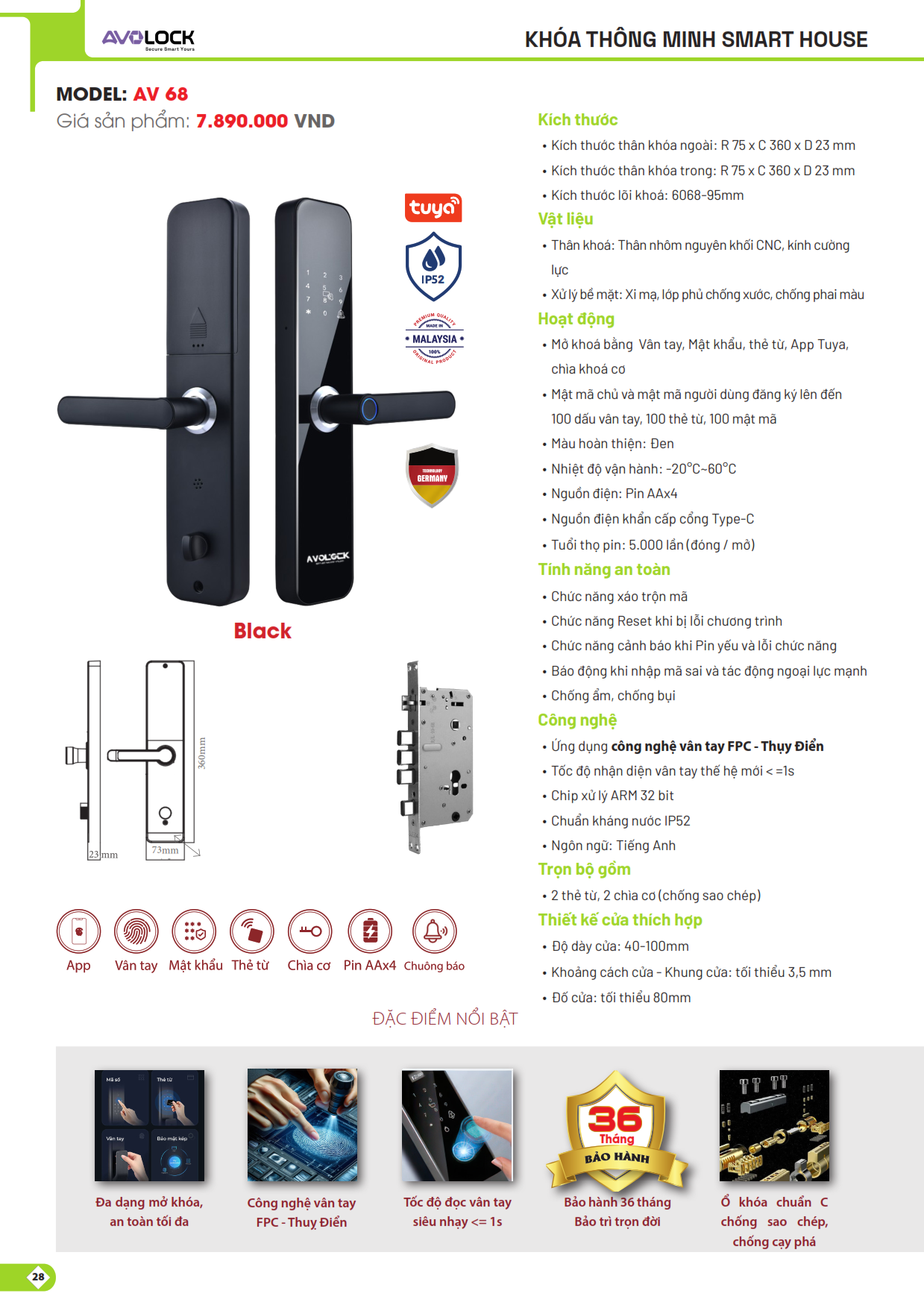 Khóa vân tay Avolock AV 68 được trang bị tính năng cảnh báo khi bị cạy phá, sai mật khẩu, hoặc gần hết pin