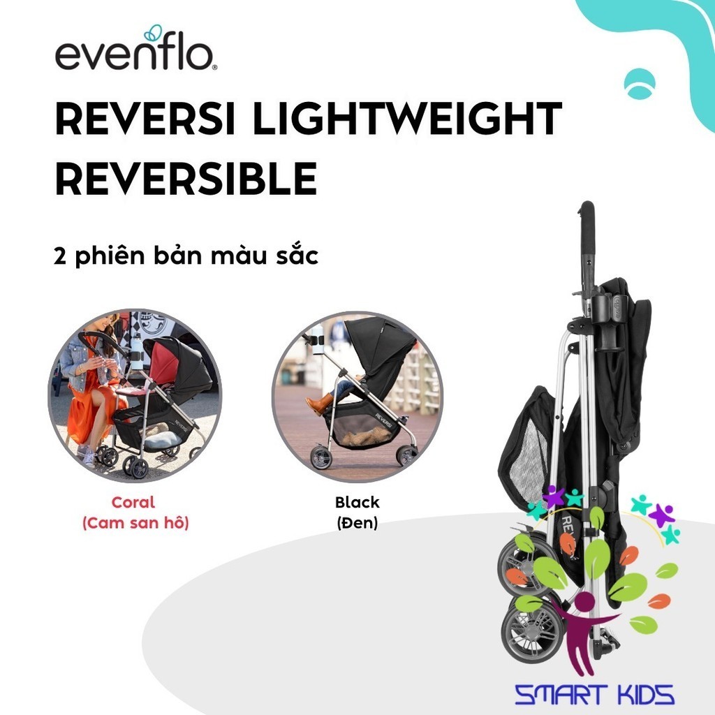 Xe đẩy Evenflo Reversi Lightweight Reversible 2 Chiều Dành Cho Bé 0-23kg