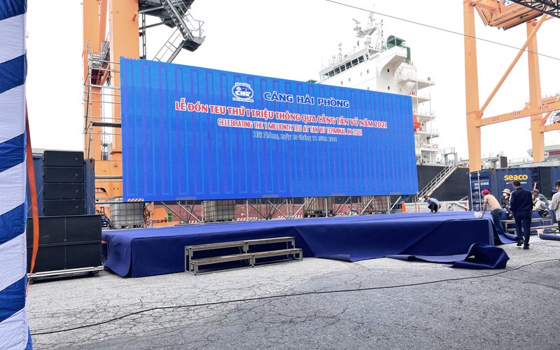 Màn hình LED Lễ đón TEU thứ 1 triệu thông qua Cảng Tân Vũ năm 2021