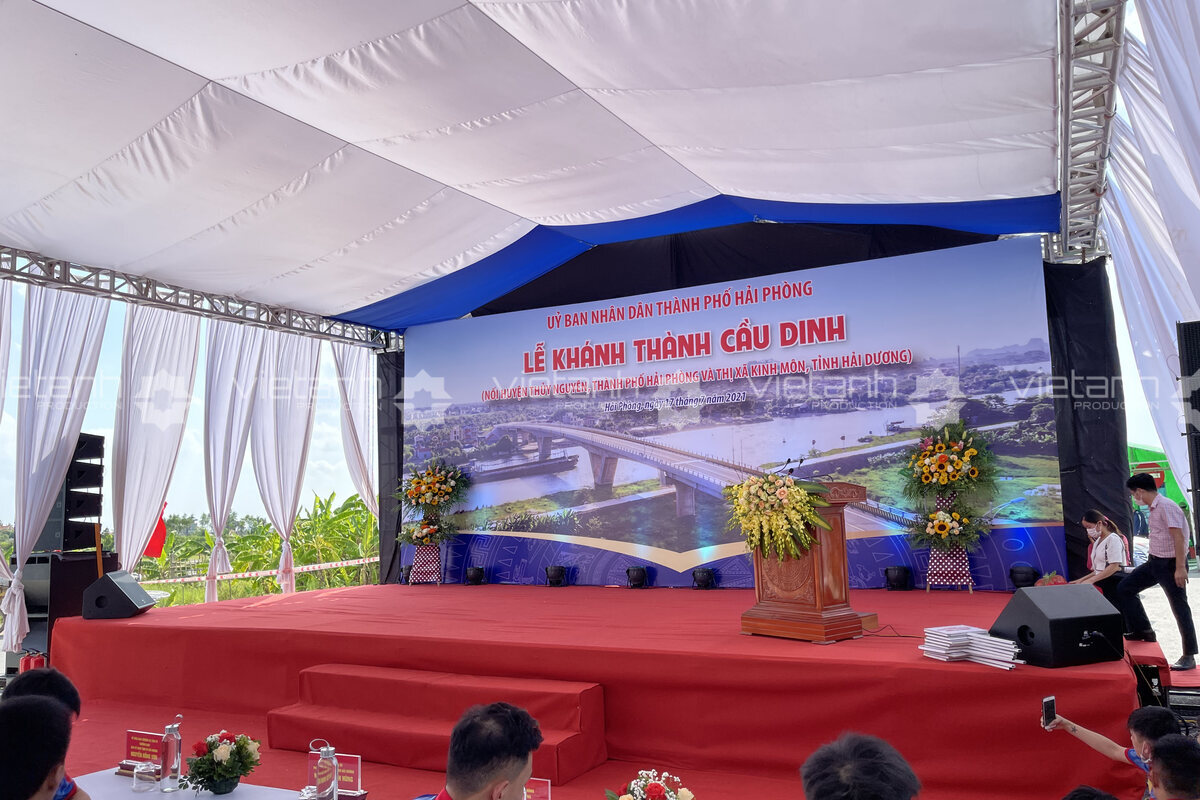 Sân khấu backdrop lễ khánh thành Cầu Dinh do Viet Anh Production triển khai