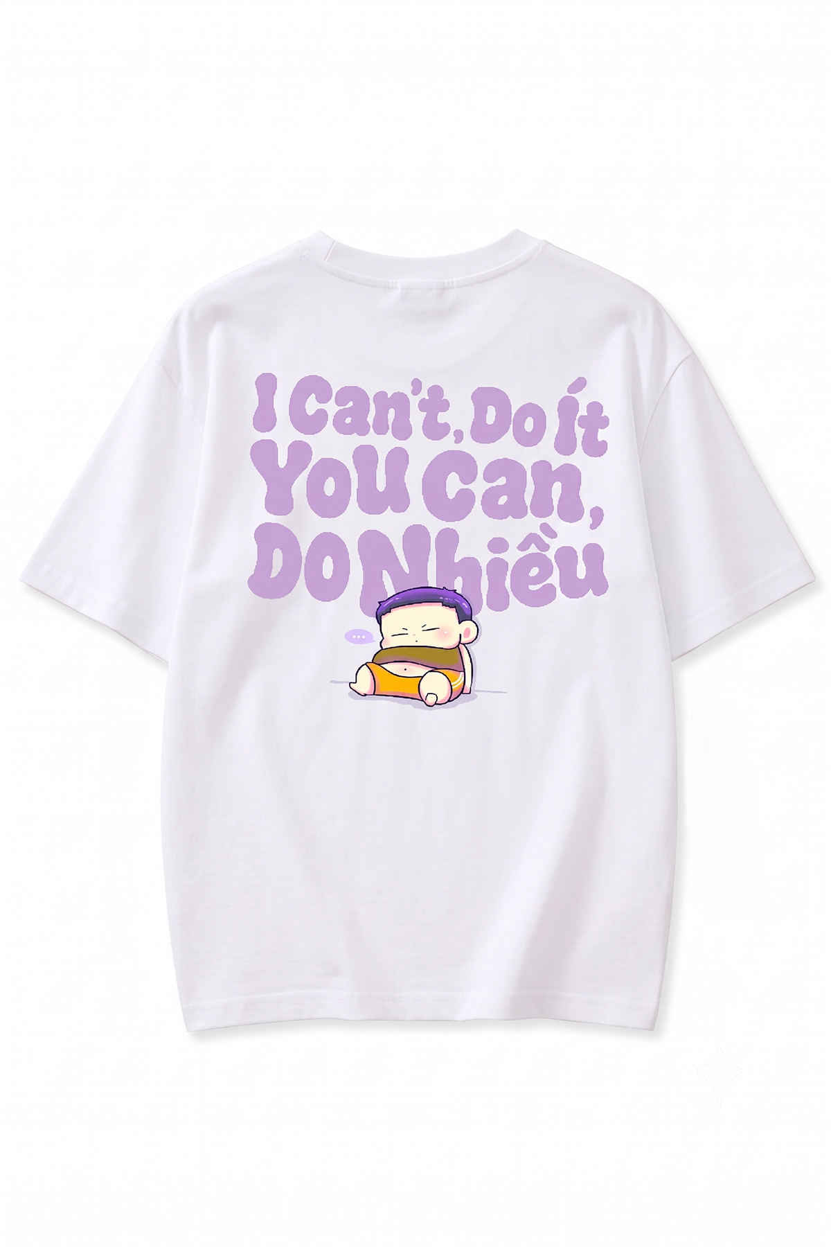 [BST Sắc Thiếu] Áo Thun Cotton Unisex "I Can't Do It, You Can Do Nhiều" | Vũ Trụ Hoảng Loạn x GIG Store