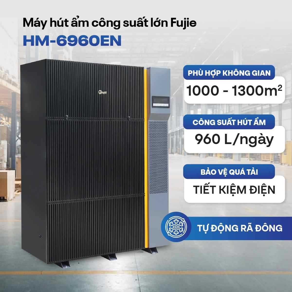 Máy hút ẩm công nghiệp FujiE HM-6960EN 3 pha thế hệ mới