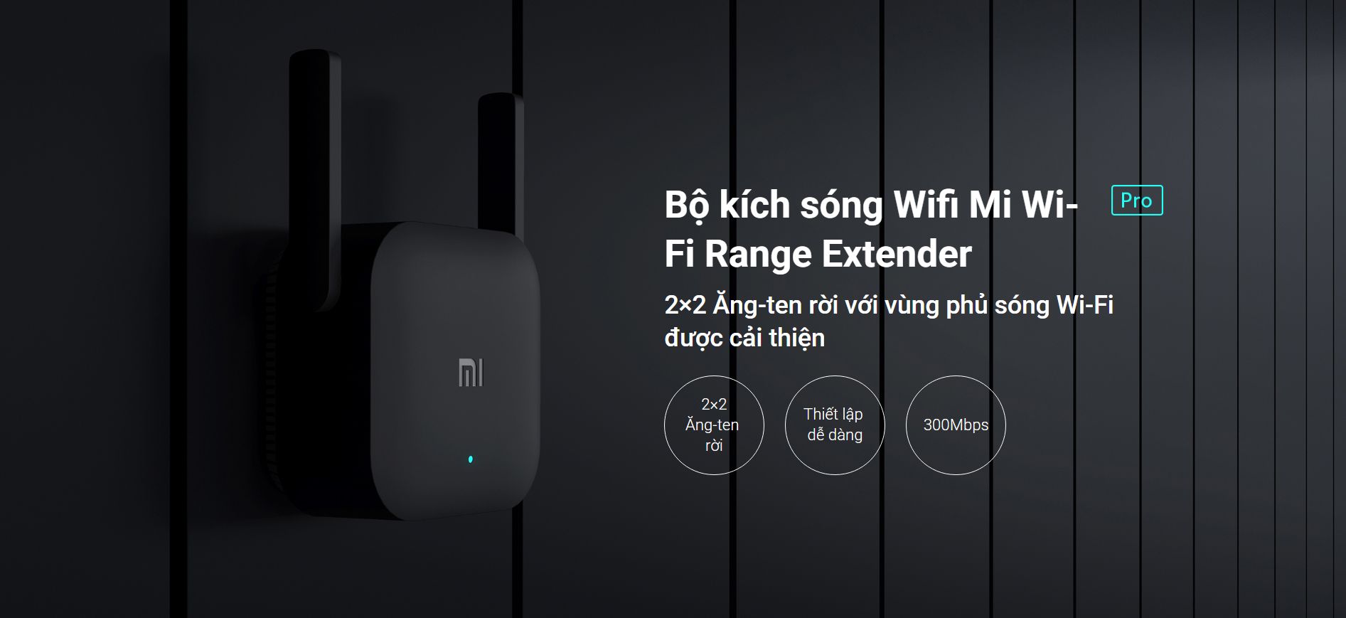 Thiết Bị Kích Sóng Xiaomi Mi WIFI Range Extender Pro DVB4235GL | Hàng chính hãng