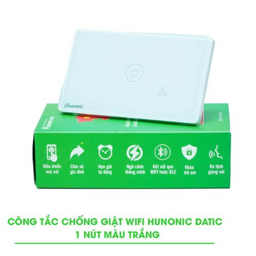 Công Tắc Chống Giật Wifi Hunonic Datic – Giải Pháp An Toàn Tuyệt Đối Cho Ngôi Nhà Thông Minh