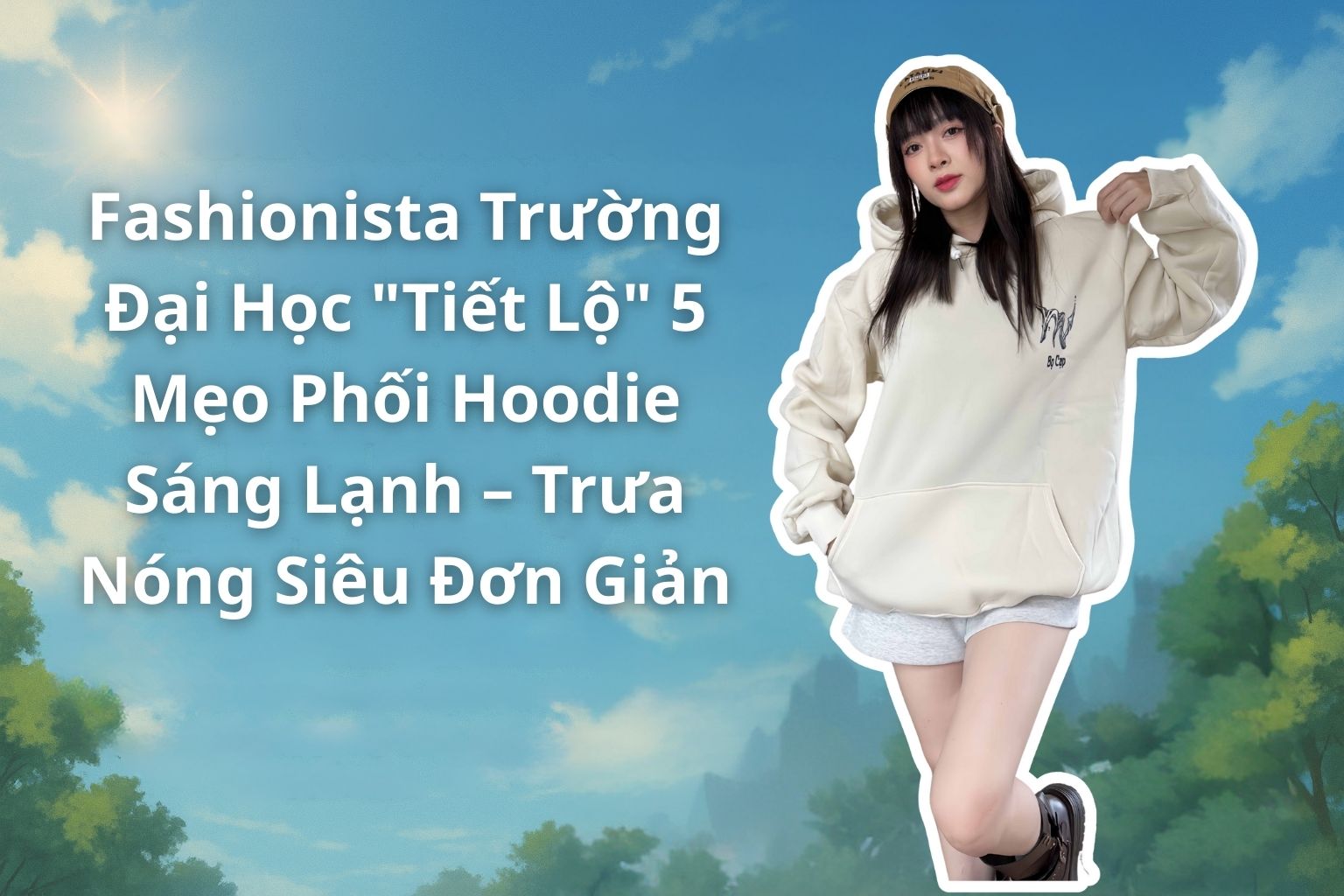 Fashionista Trường Đại Học 