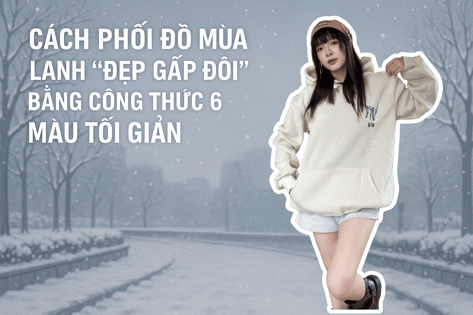 Cách phối đồ mùa lạnh 