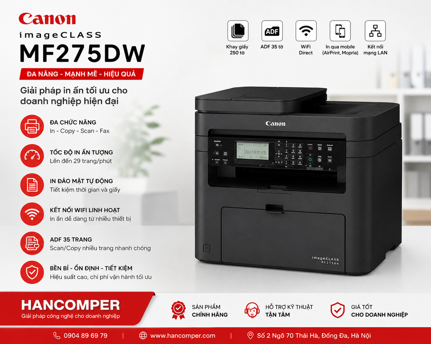 Máy in laser đen trắng Canon MF275dw NK (A4/A5/ In/ Copy/ Scan/ Fax/ Đảo mặt/ USB/ LAN/ WIFI)