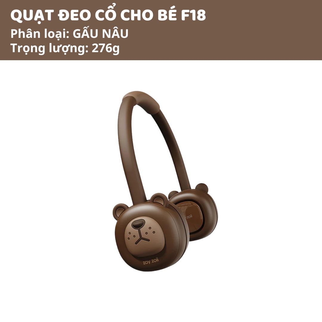 Quạt Đeo Cổ Cho Bé Zoyzoii Series Portable Neck Fan F18- Gấu Nâu