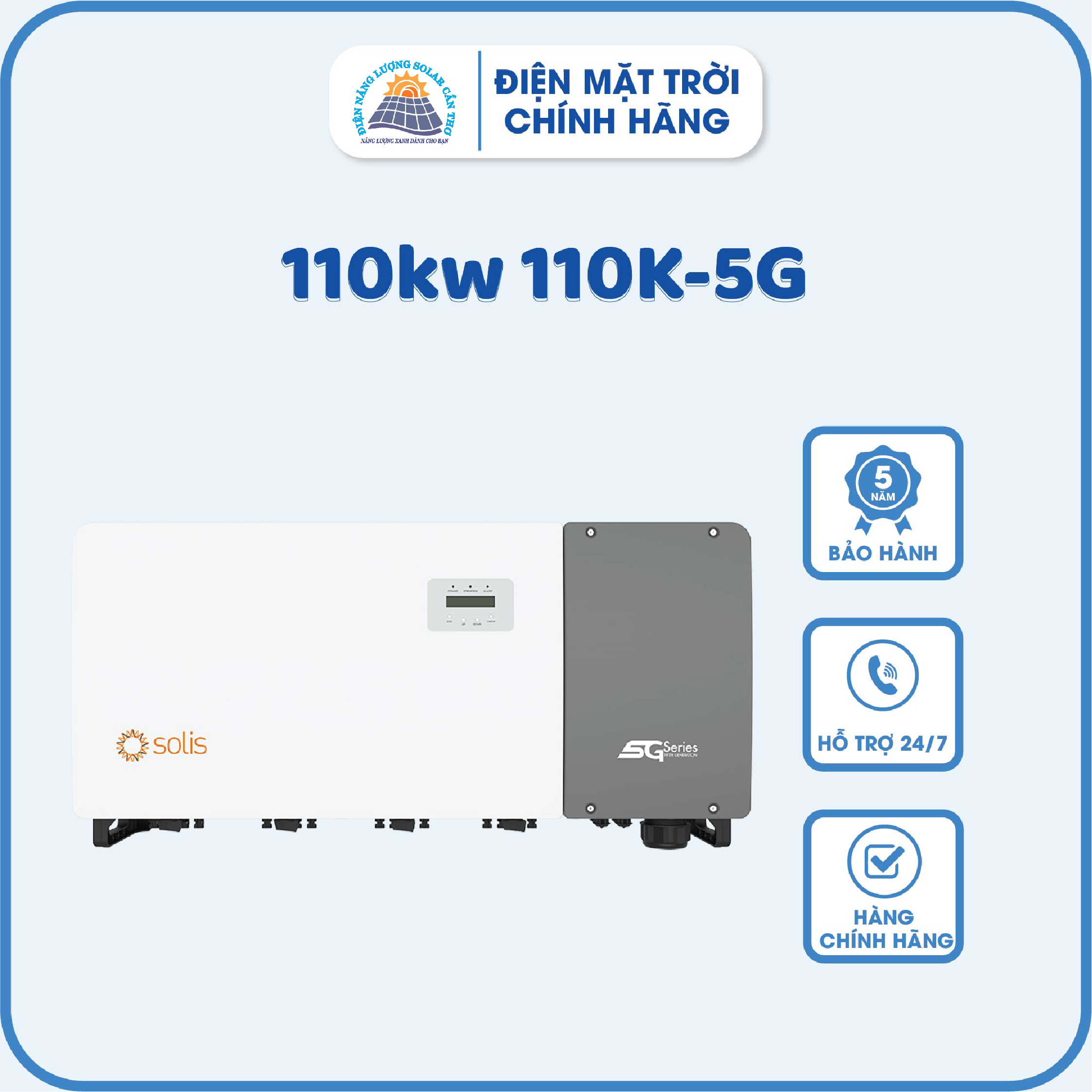 SOLIS  110K - 5G
