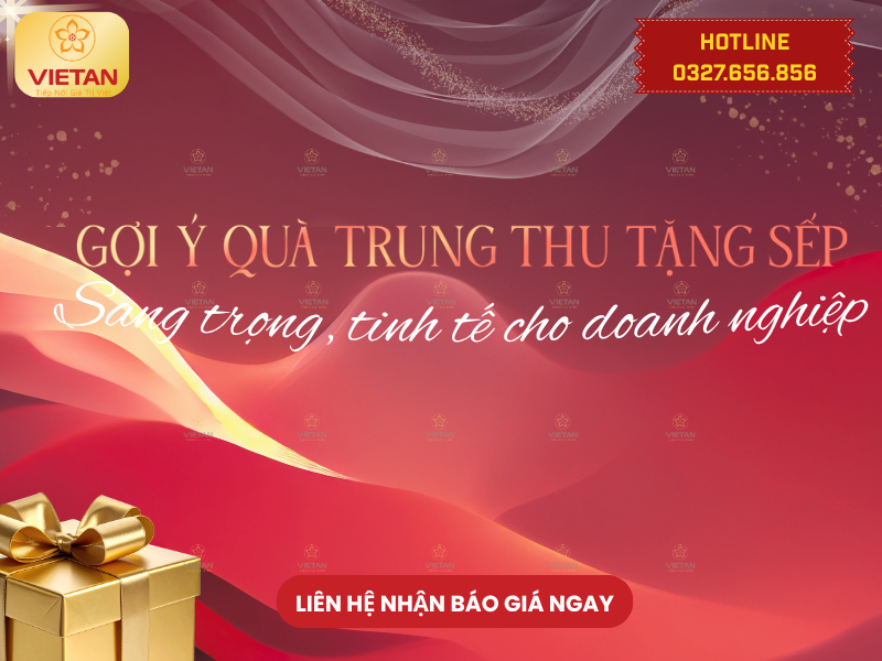 Gợi ý 20+ Quà Trung thu tặng Sếp sang trọng, tinh tế cho doanh nghiệp