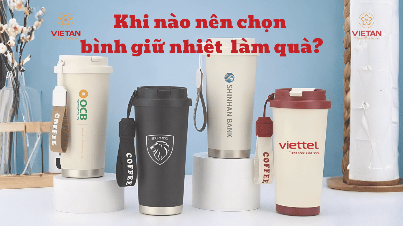 Bình Giữ Nhiệt Hay Phích Nước Chọn Loại Nào Làm Quà 2