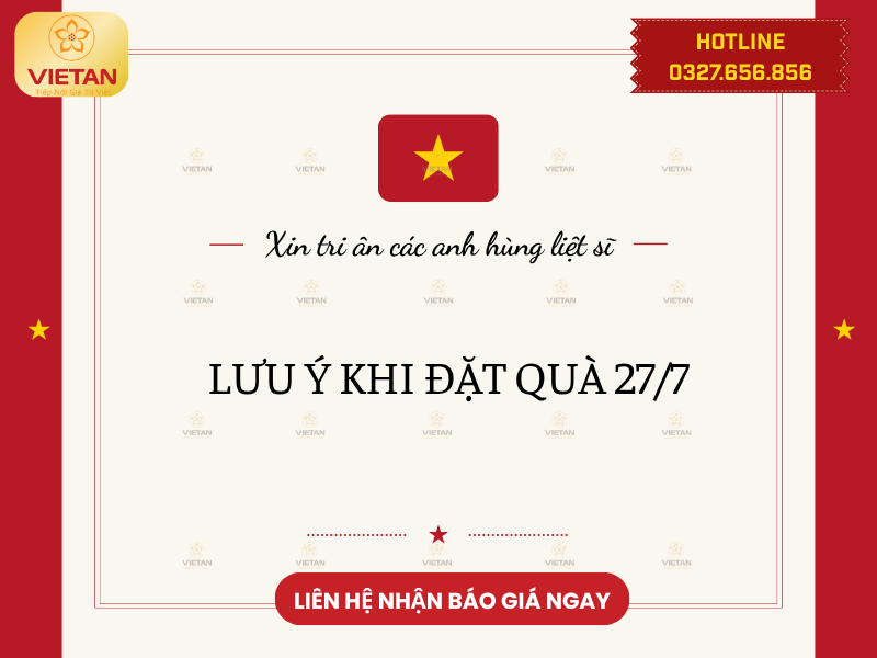 Lưu ý khi đặt quà 27/7 đảm bảo ý nghĩa, trang trọng