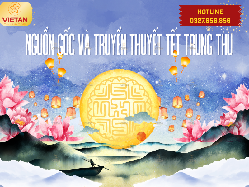 Nguồn gốc và truyền thuyết Tết Trung thu