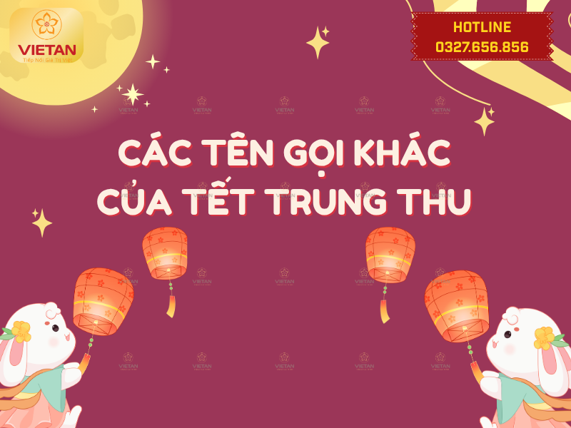 Các tên gọi khác của Tết Trung thu