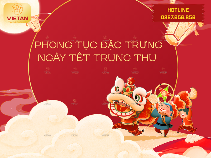 Phong tục đặc trưng ngày Tết Trung thu