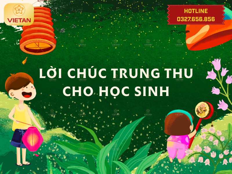 Lời chúc Trung thu cho học sinh