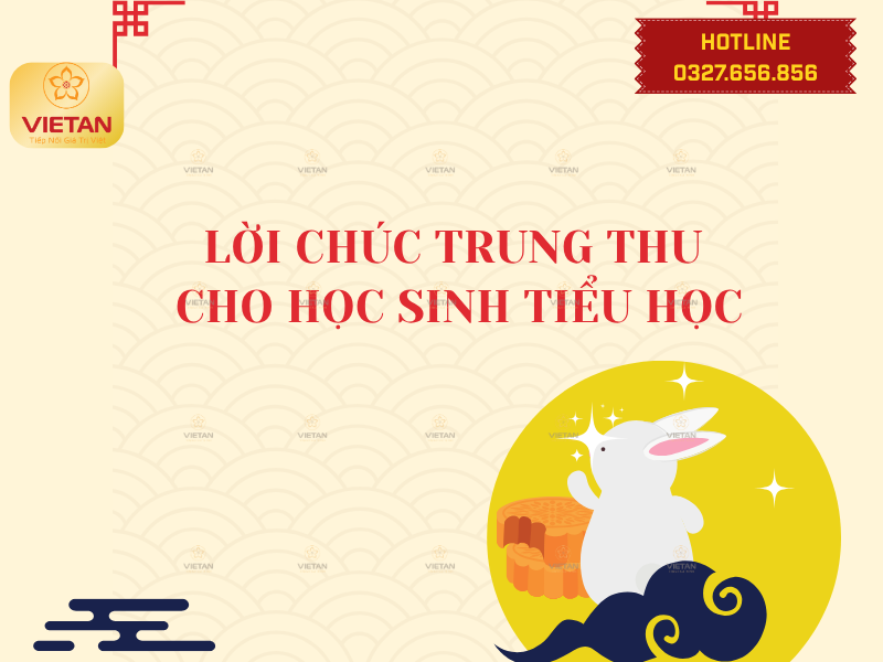 Lời chúc Trung Thu cho học sinh tiểu học