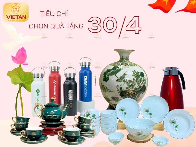 Tiêu chí lựa chọn quà tặng 30/4