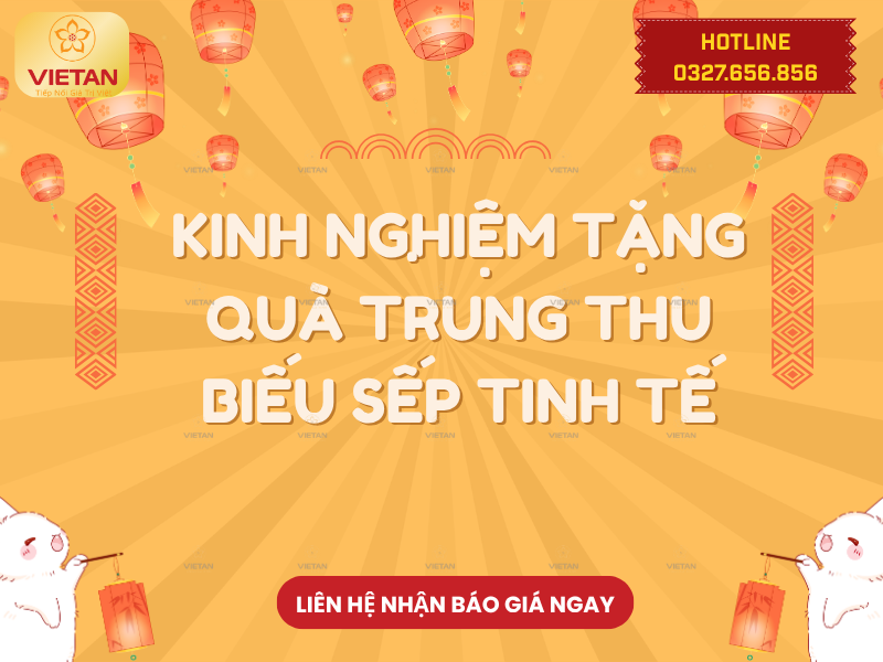 Kinh nghiệm tặng quà Trung thu biếu sếp tinh tế