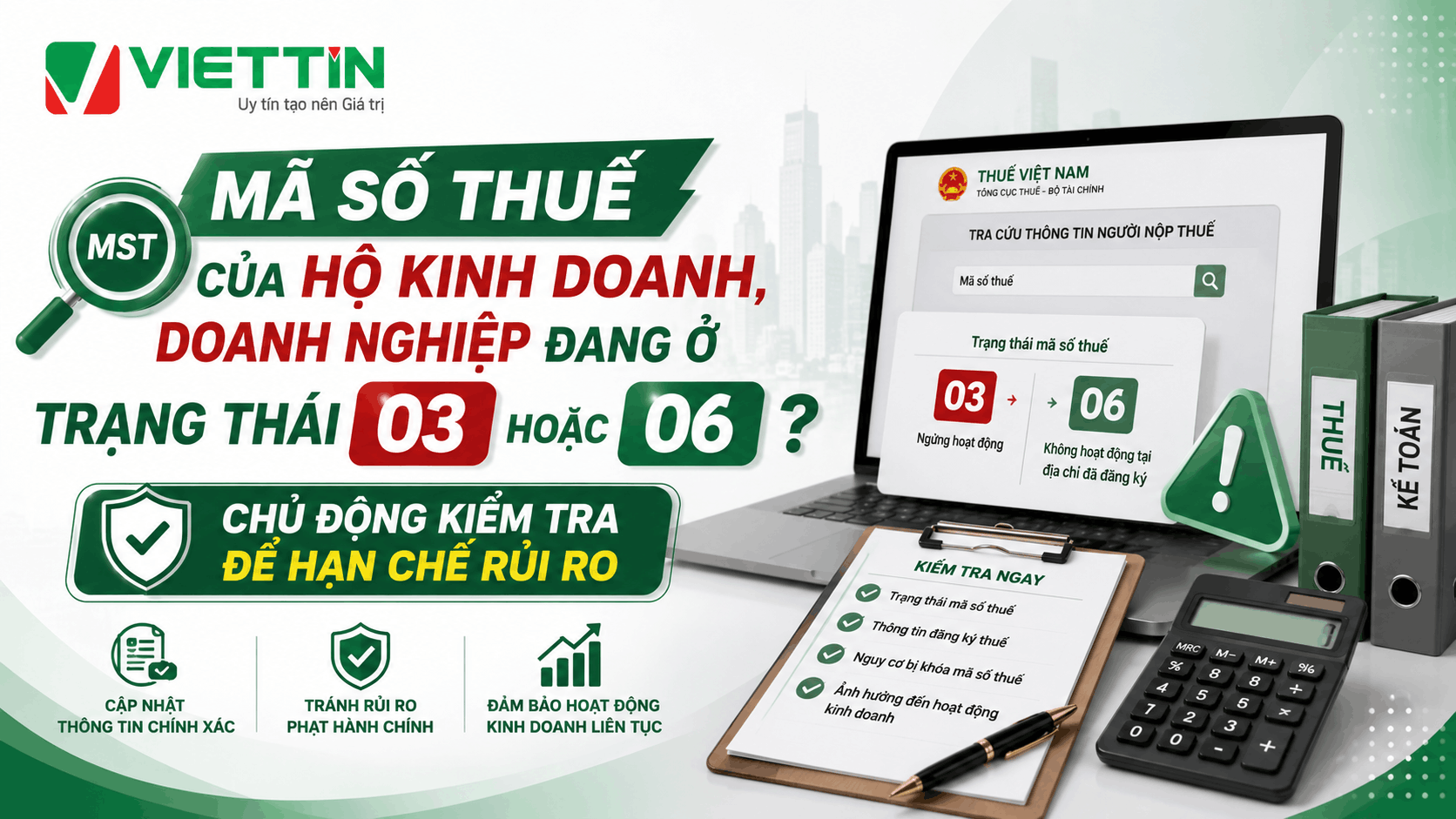 Mã số thuế của hộ kinh doanh, doanh nghiệp đang ở trạng thái 03 hoặc 06