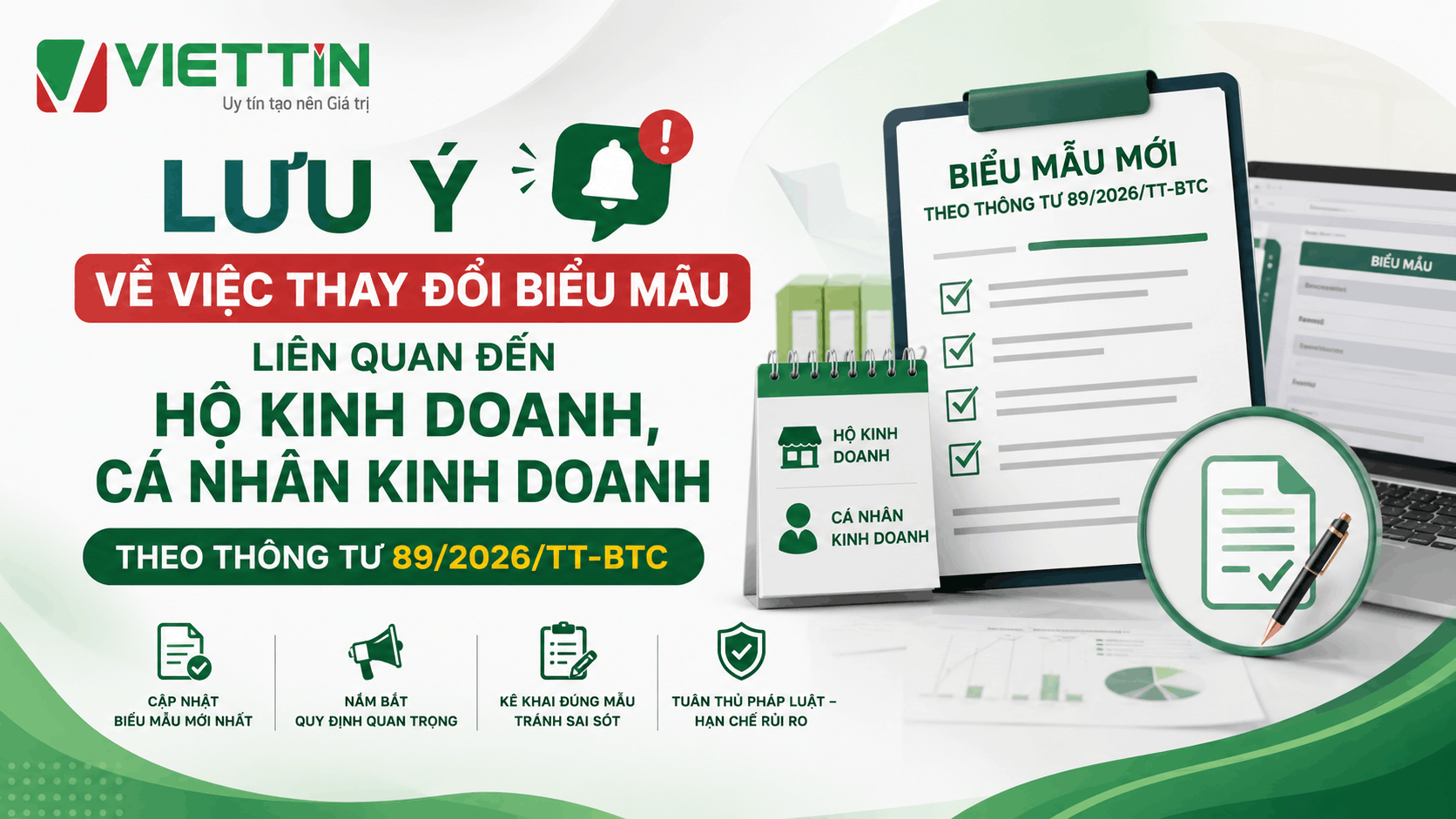 Lưu ý về việc thay đổi biểu mẫu liên quan đến hộ kinh doanh, cá nhân kinh doanh theo Thông tư 89/2026/TT-BTC