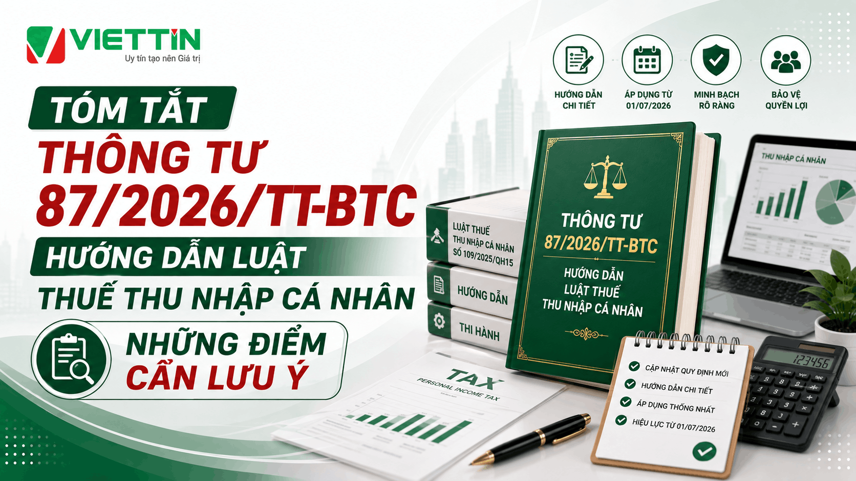 Tóm tắt thông tư 87/2026/TT-BTC hướng dẫn Luật thuế TNCN