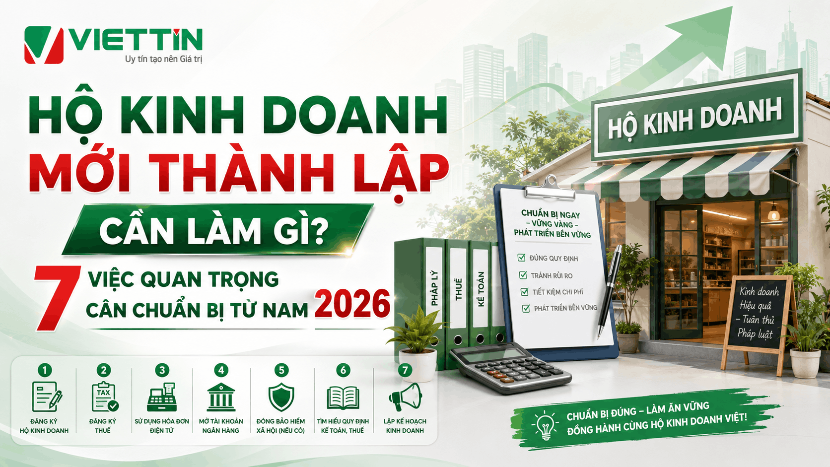 Hộ kinh doanh mới thành lập cần làm gì ?
