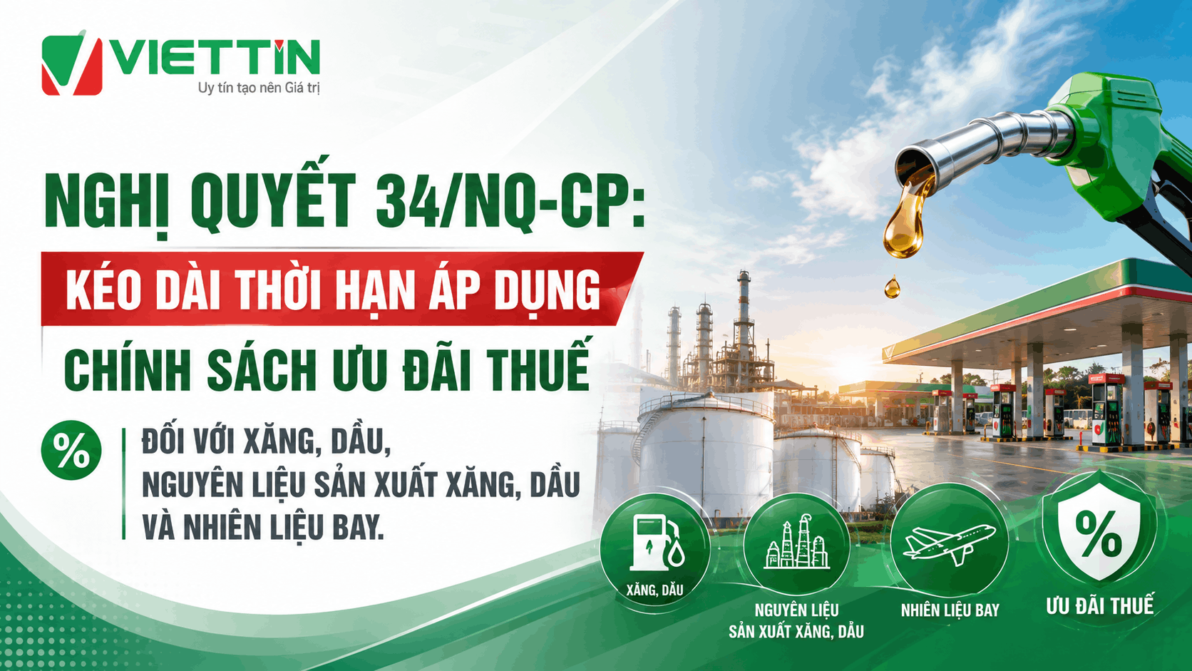 Nghị định 34/NQ-CP kéo dài thời hạn áp dụng chính sách ưu đãi Thuế đối với xăng, dầu và nhiên liệu bay