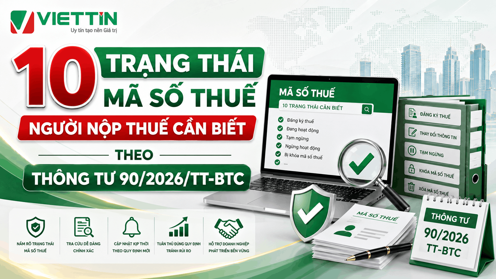 10 Trạng thái mã số thuế mà người nộp thuế cần biết