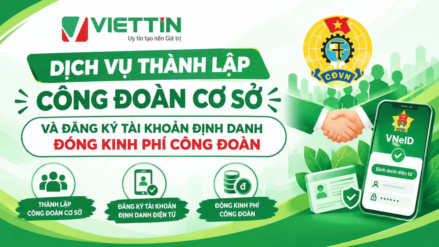 Dịch vụ thành lập công đoàn cơ sở và đăng ký tài khoản định danh đóng kinh phí công đoàn