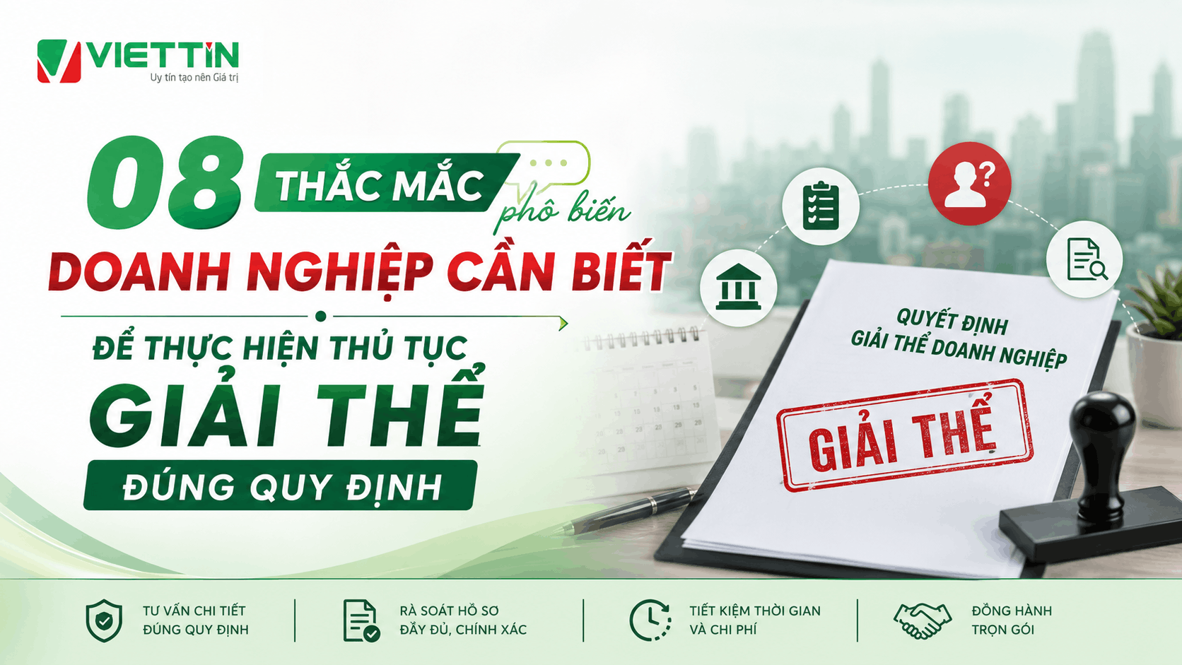 Câu hỏi thường gặp khi giải thế doanh nghiệp