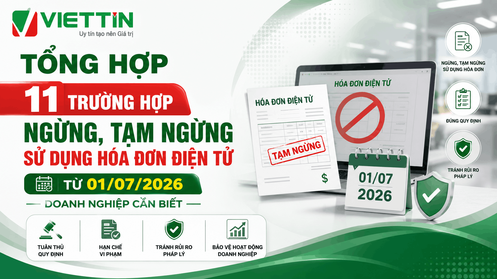 Tổng hợp 11 trường hợp ngừng, tạm ngừng sử dụng hóa đơn điện tử từ 01/07/2026 doanh nghiệp cần biết