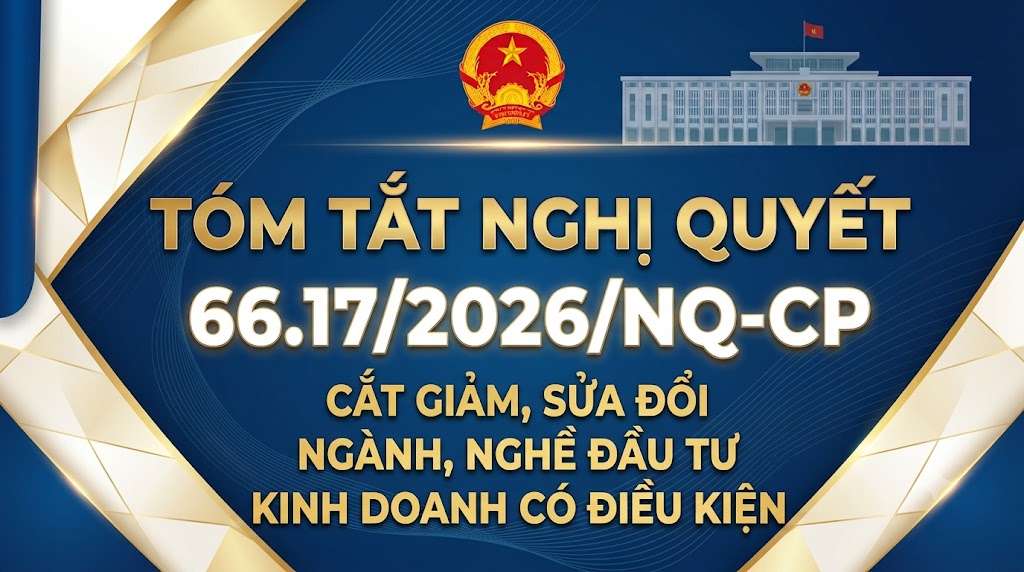 Tóm tắt Nghị quyết 66.17/2026/NQ-CP